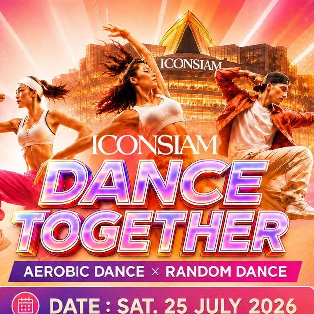 ICONSIAM Dance Together — Aerobic Dance × Random Dance